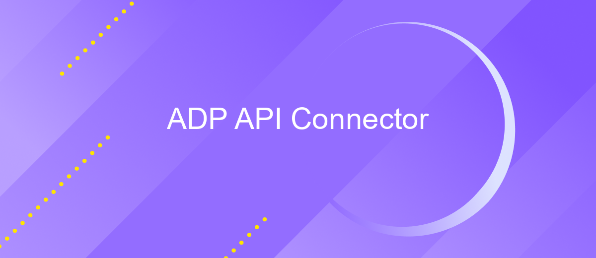 ADP API Connector