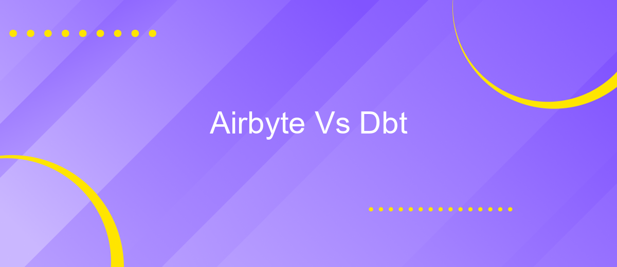 Airbyte Vs Dbt