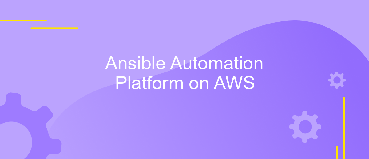 Ansible Automation Platform on AWS