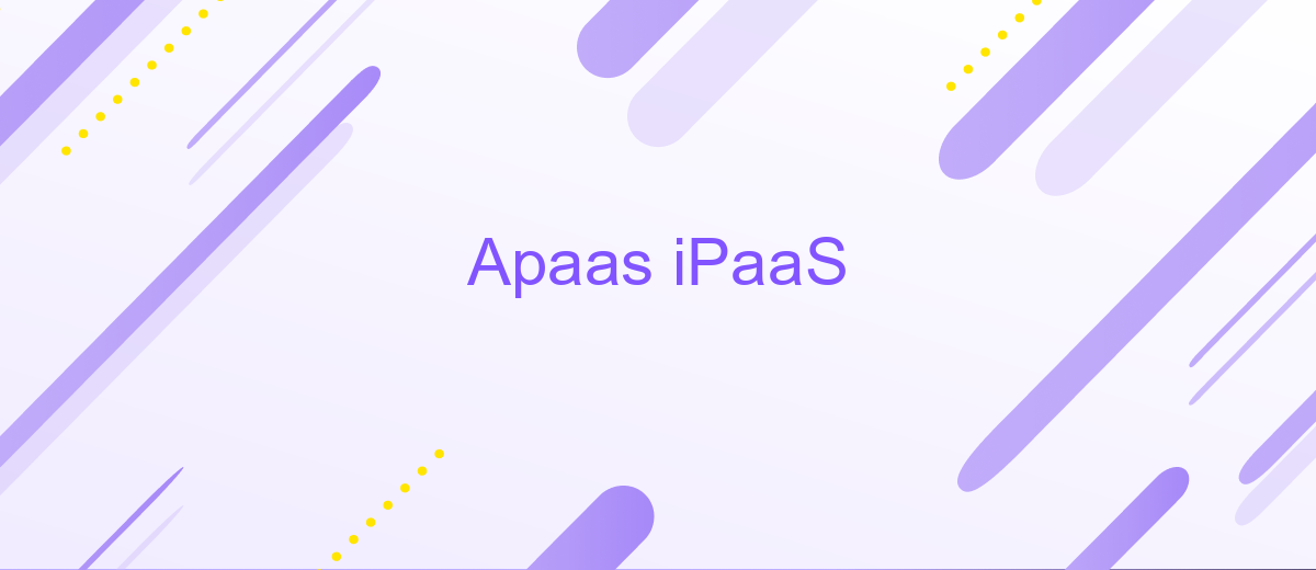 Apaas iPaaS