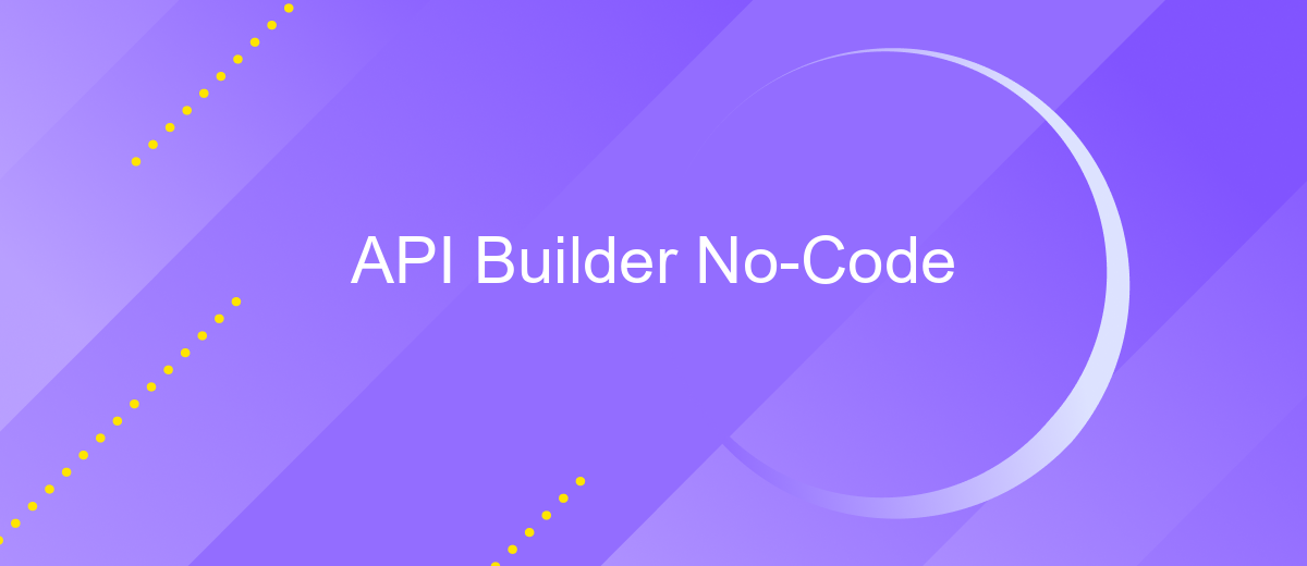 API Builder No-Code