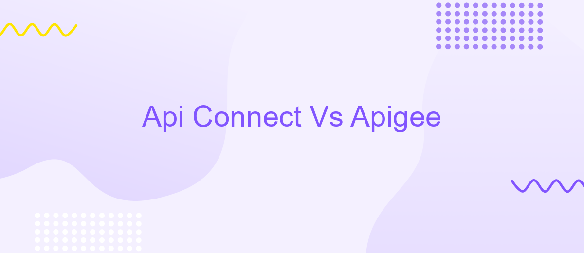 Api Connect Vs Apigee