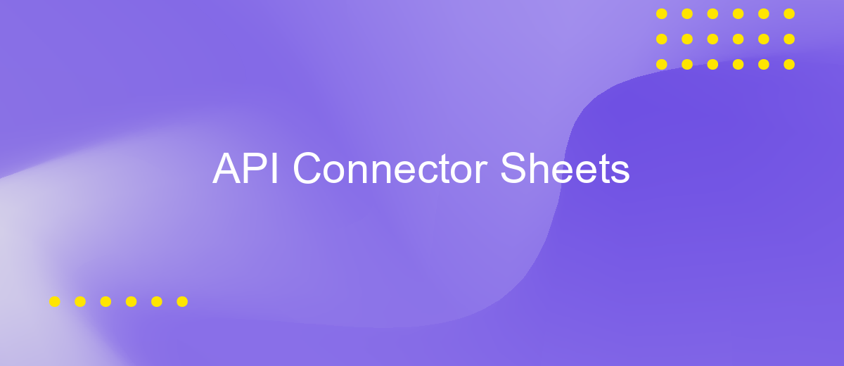 API Connector Sheets