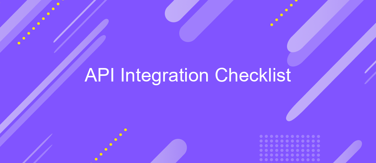 API Integration Checklist