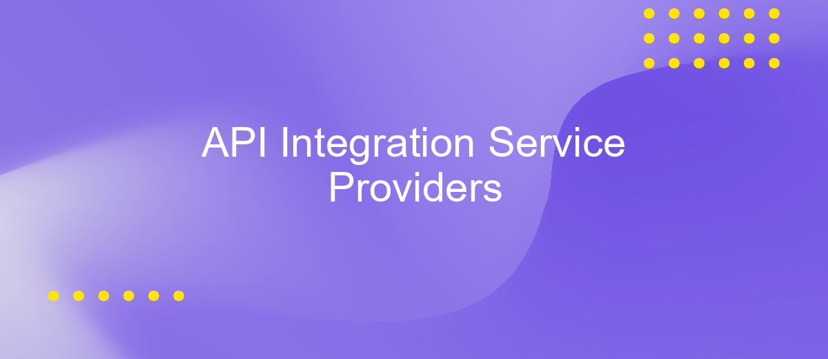 API Integration Service Providers