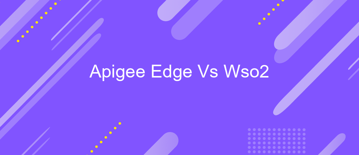 Apigee Edge Vs Wso2