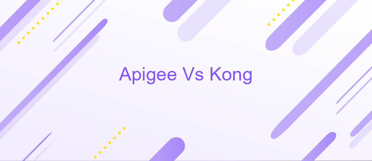 Apigee Vs Kong