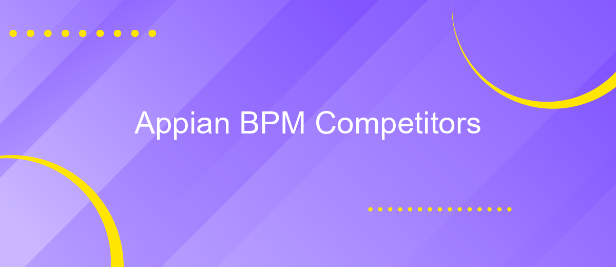 Appian BPM Competitors