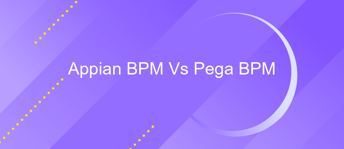 Appian BPM Vs Pega BPM