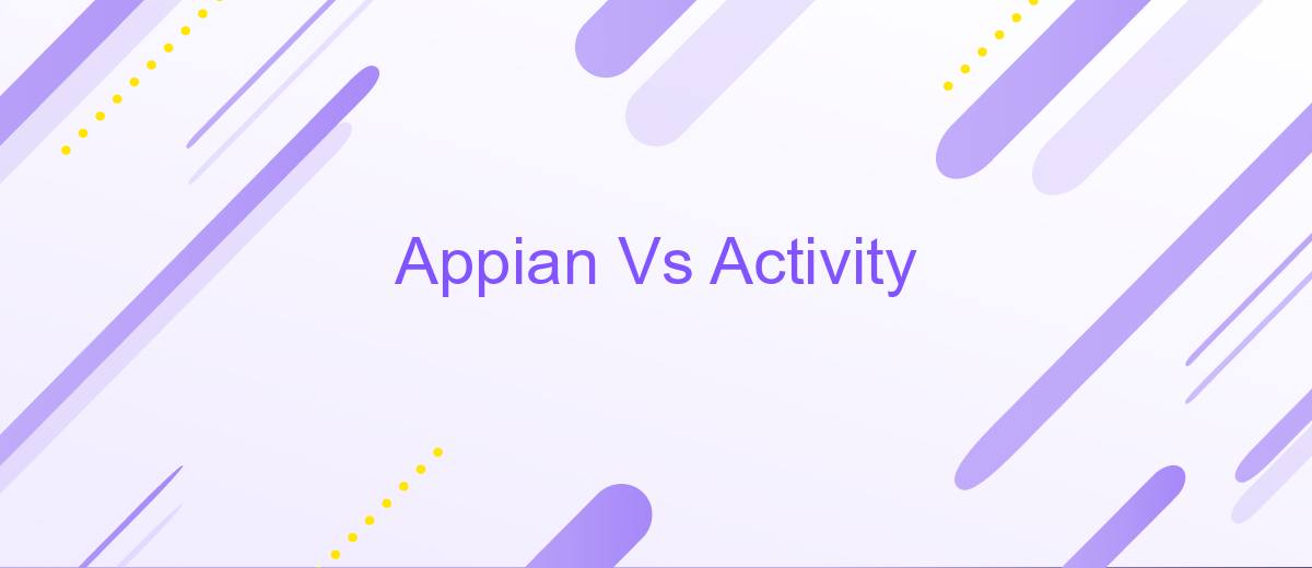 Appian Vs Activity