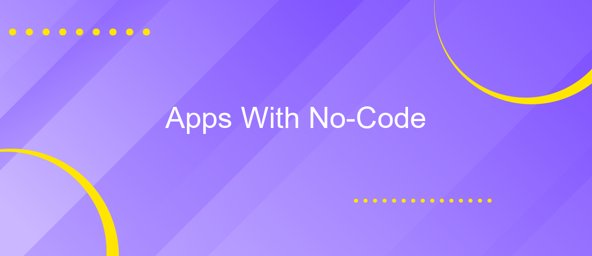 Apps With No-Code