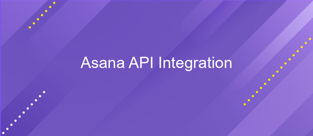 Asana API Integration