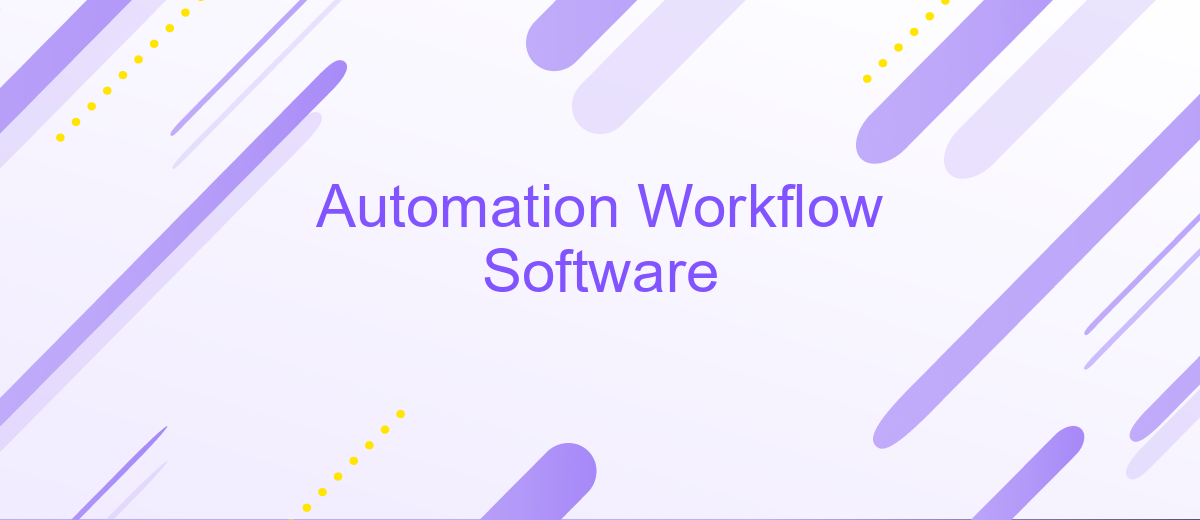 Automation Workflow Software