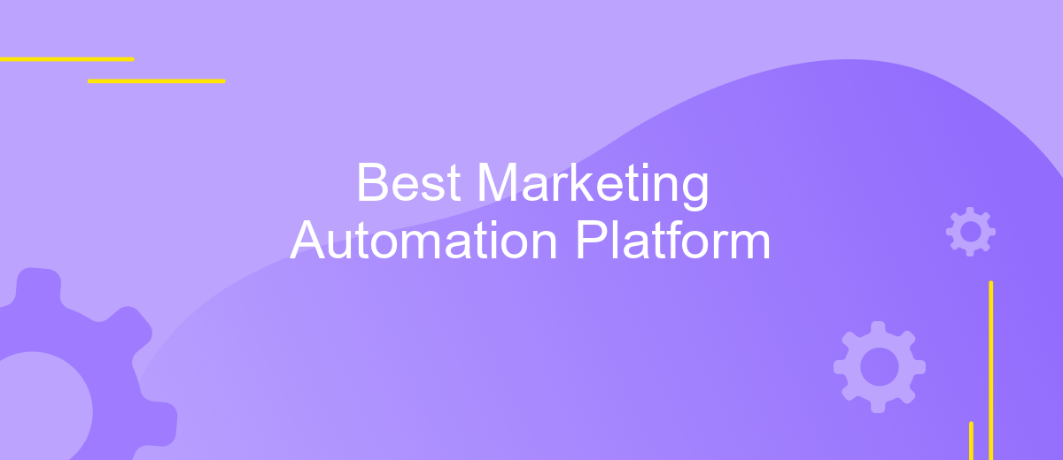 Best Marketing Automation Platform