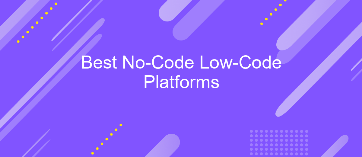 Best No-Code Low-Code Platforms