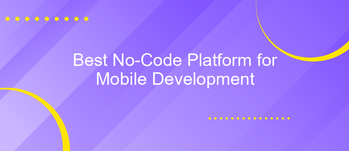 Best No-Code Platform for Mobile Development