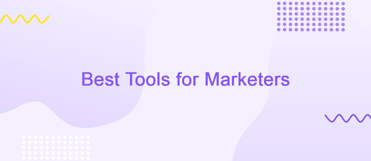 7 Best Tools and Software for Marketers