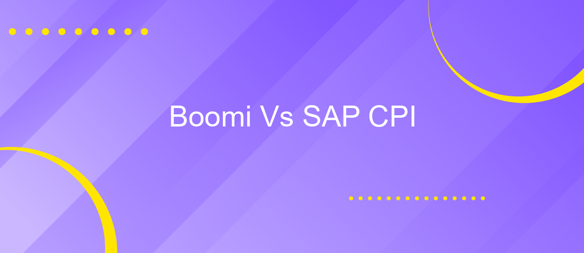 Boomi Vs SAP CPI