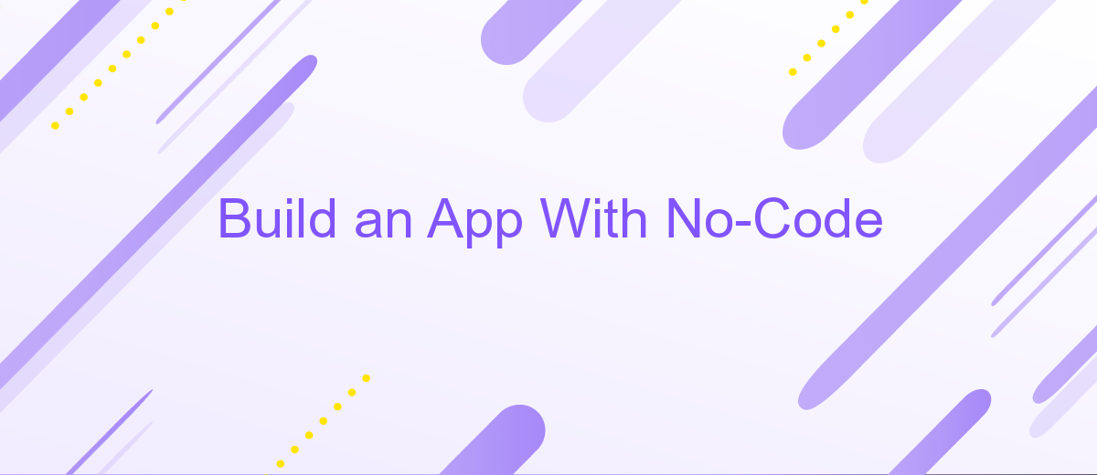 Build an App With No-Code