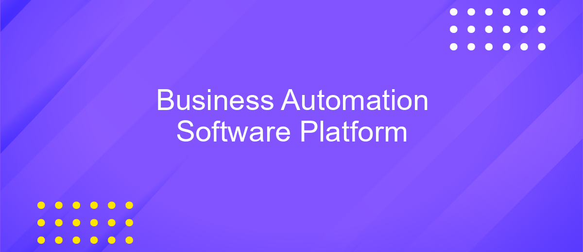 Business Automation Software Platform