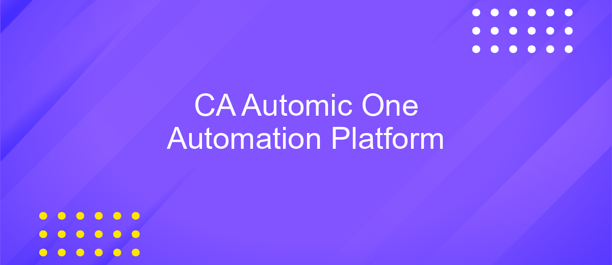 CA Automic One Automation Platform