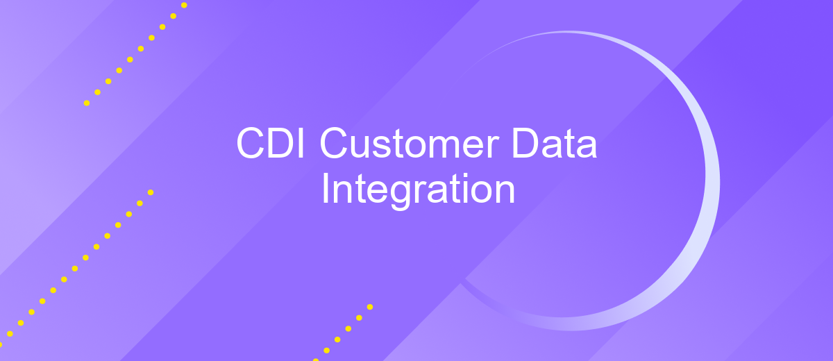 CDI Customer Data Integration