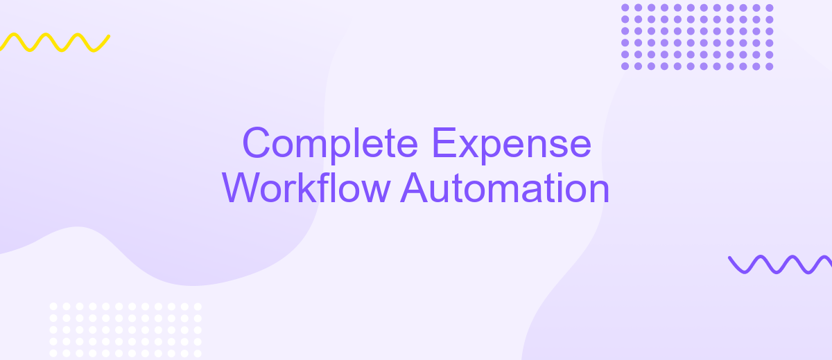 Complete Expense Workflow Automation