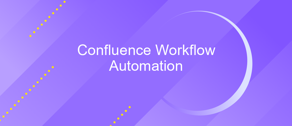 Confluence Workflow Automation