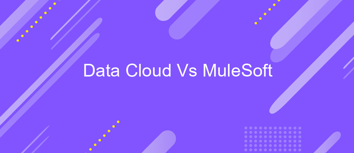 Data Cloud Vs MuleSoft