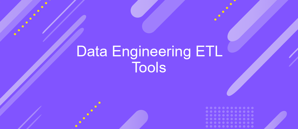 Data Engineering ETL Tools