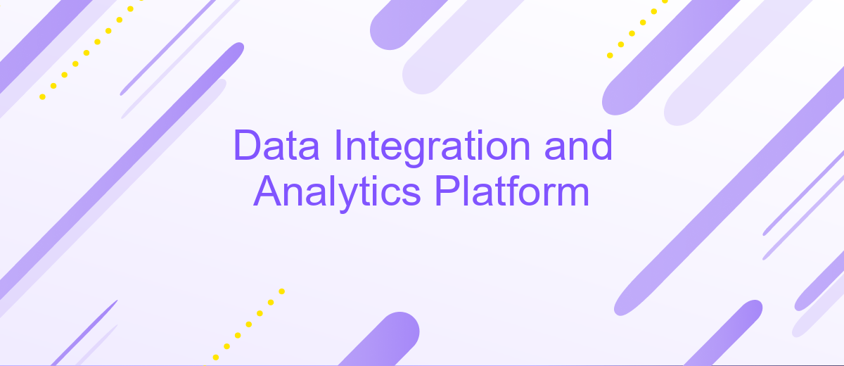 Data Integration and Analytics Platform