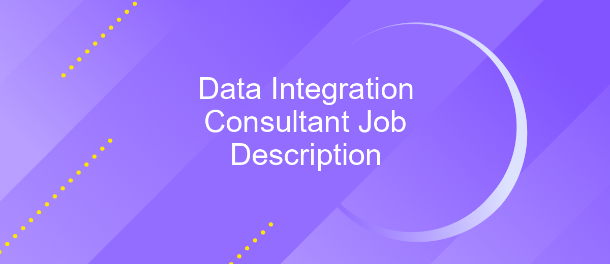 Data Integration Consultant Job Description