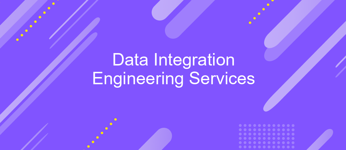 Data Integration Engineering Services