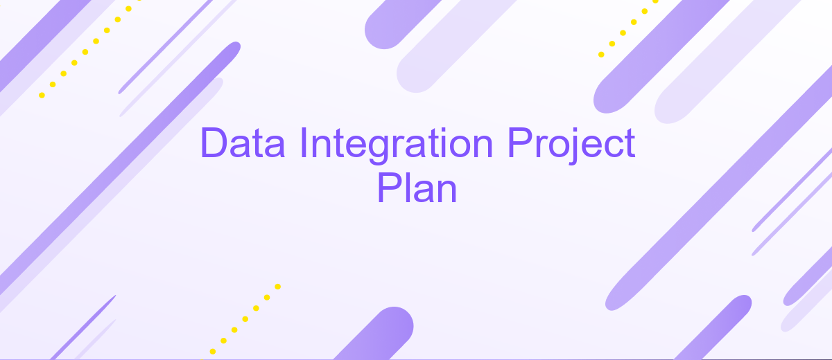 Data Integration Project Plan