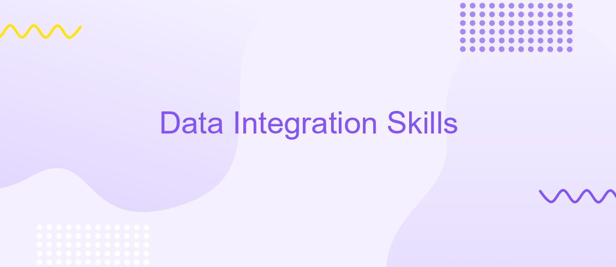 Data Integration Skills