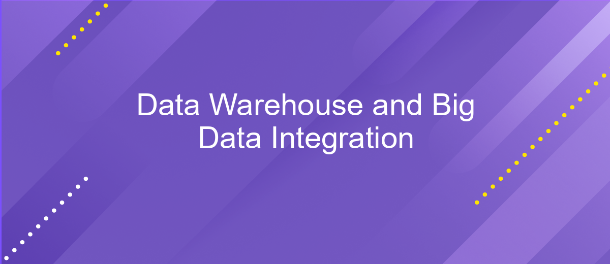 Data Warehouse and Big Data Integration