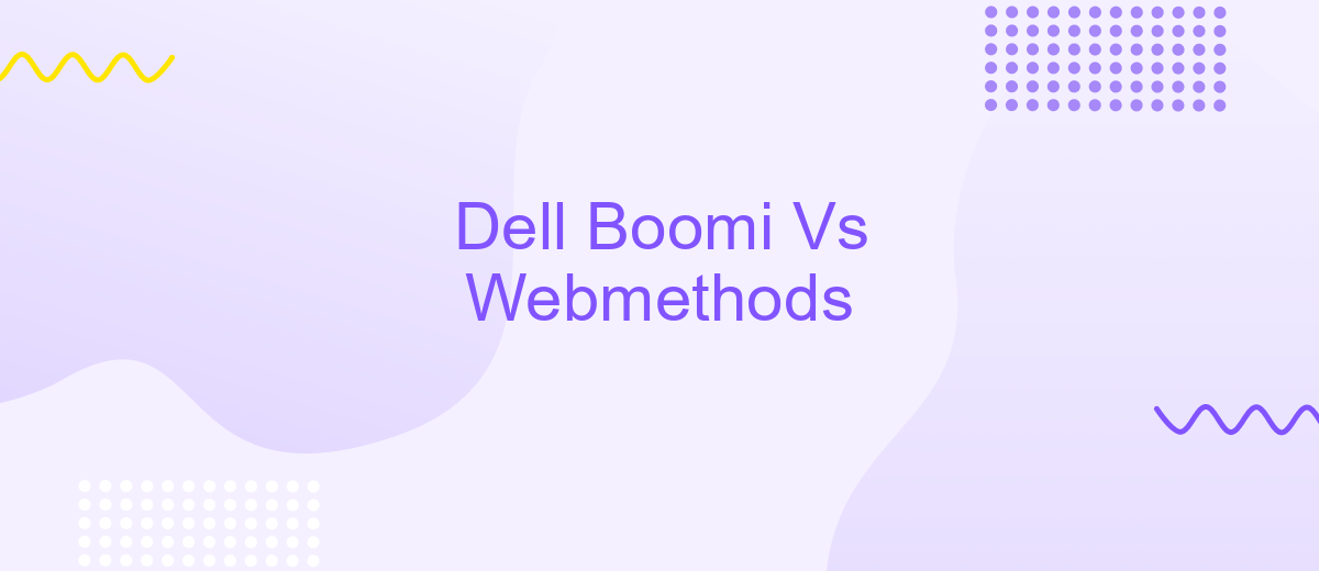 Dell Boomi Vs Webmethods