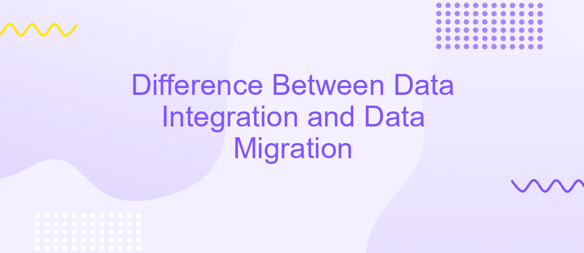 Difference Between Data Integration and Data Migration