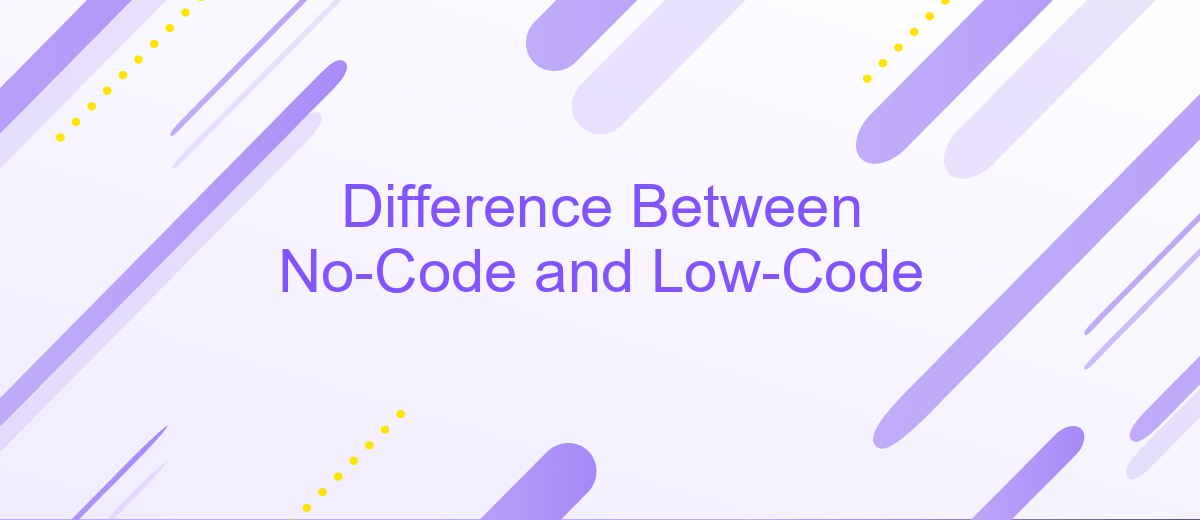 Difference Between No-Code and Low-Code