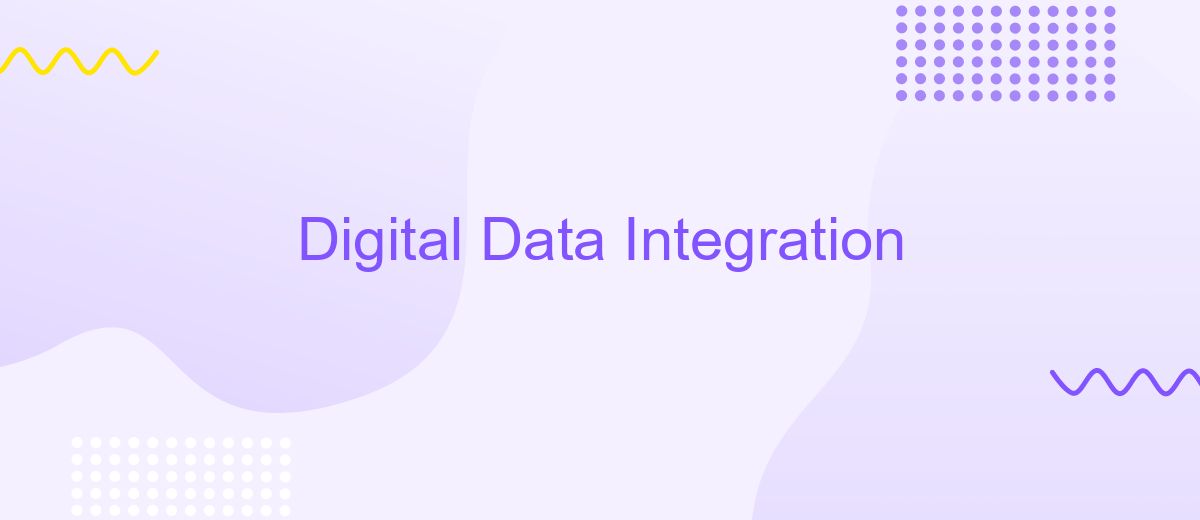 Digital Data Integration