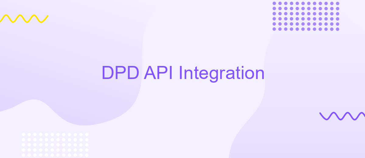 DPD API Integration