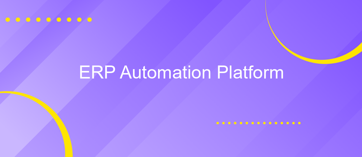 ERP Automation Platform