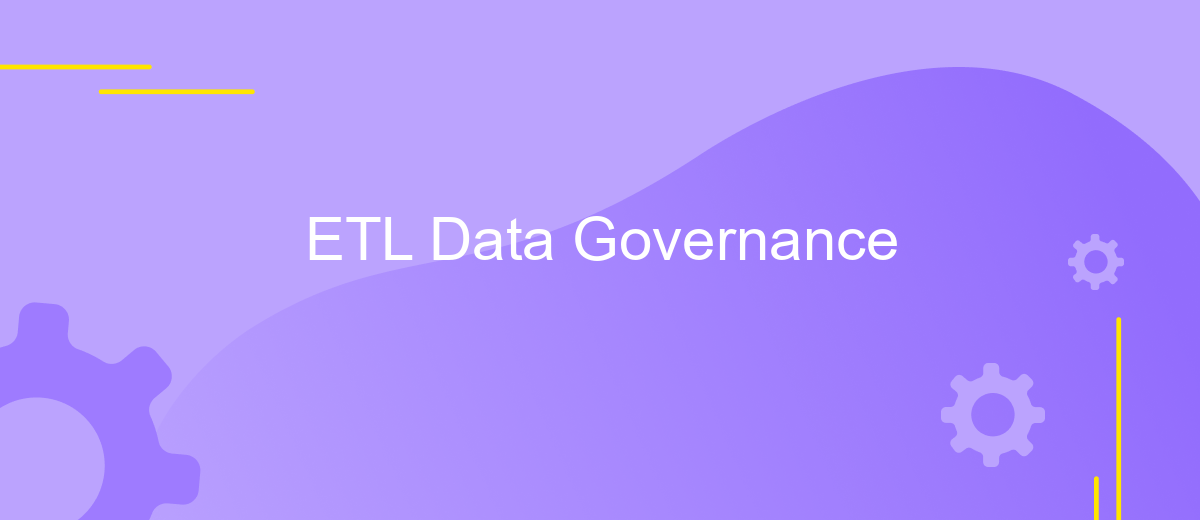 ETL Data Governance