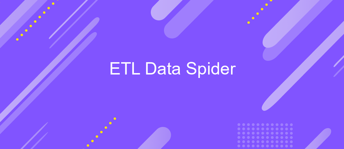 ETL Data Spider