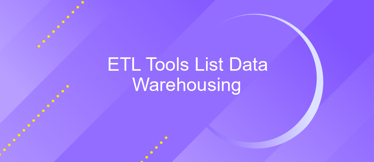 ETL Tools List Data Warehousing