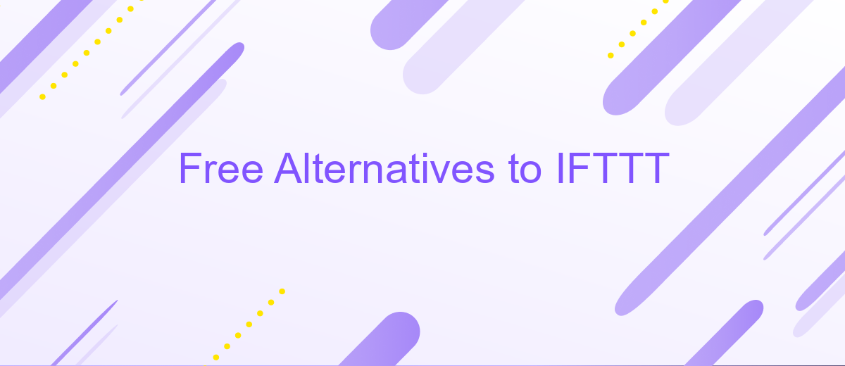 Free Alternatives to IFTTT