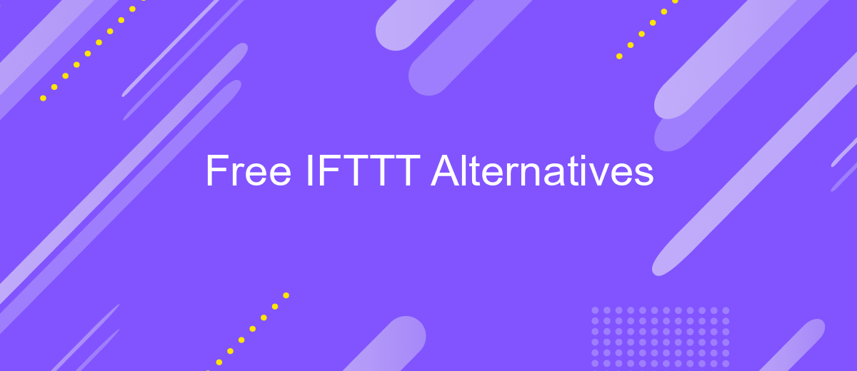 Free IFTTT Alternatives