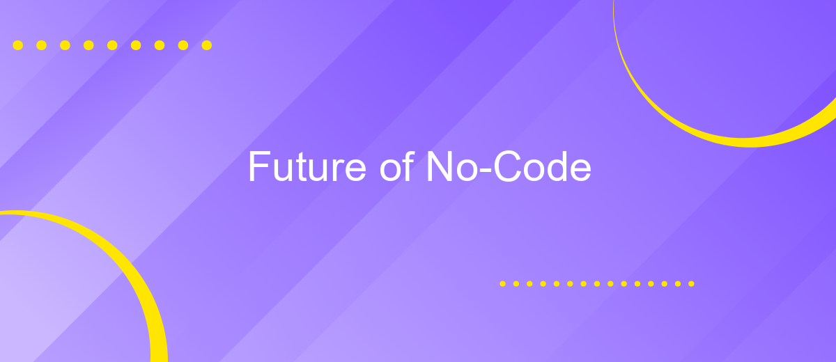 Future of No-Code