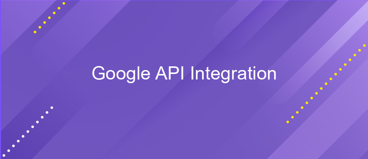 Google API Integration