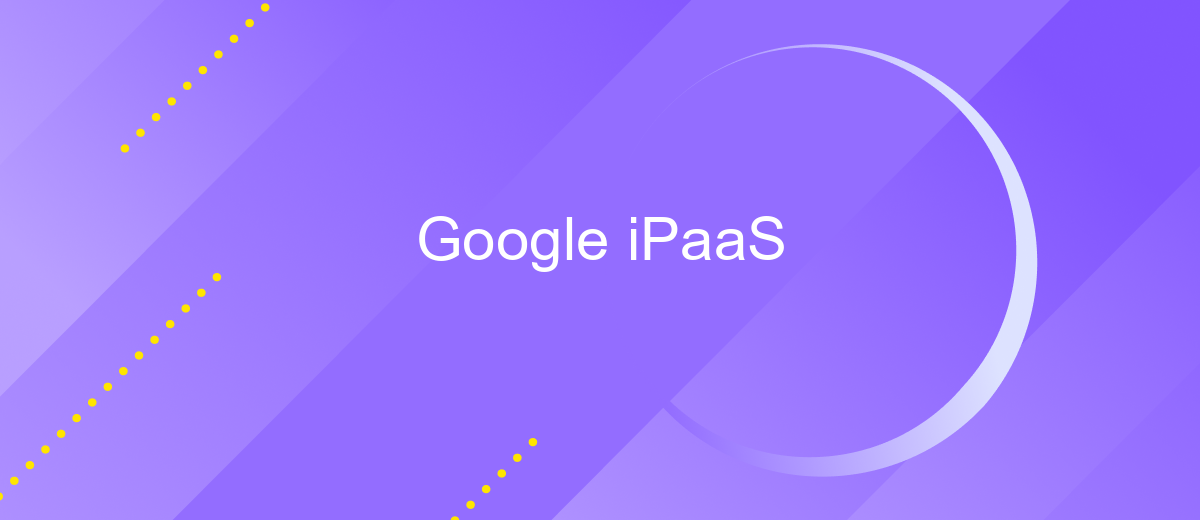 Google iPaaS